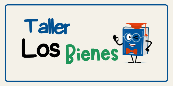 taller los bienes